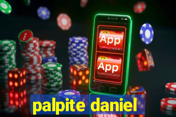 palpite daniel